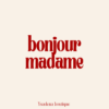 Étiquette humoristique “Bonjour Madame” rouge