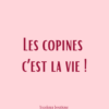 Étiquette “Les copines c’est la vie” rose pour bougie personnalisable