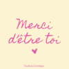 Étiquette “Merci d’être toi” rose pour bougie cadeau