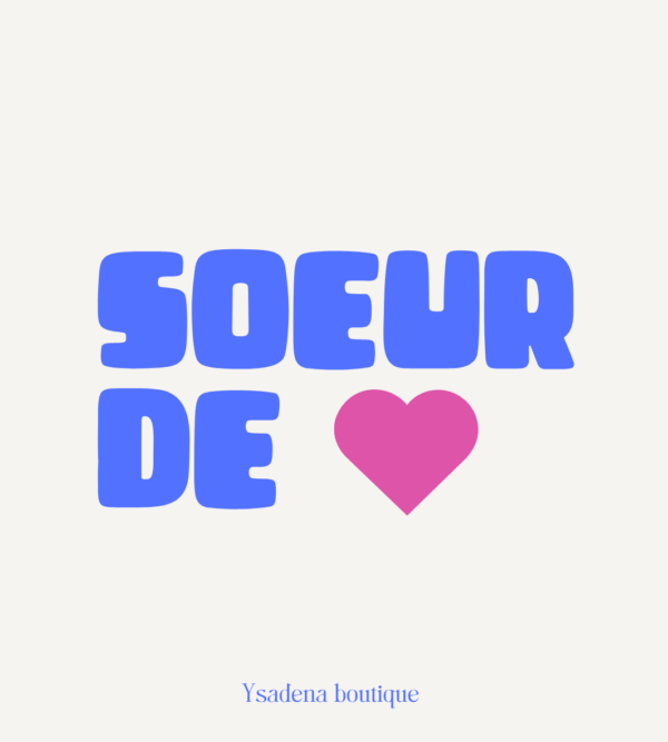 Étiquette “Sœur de ❤️” pour bougie personnalisée Ysadena
